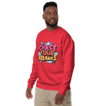 "CHASE YOUR DREAMS" Unisex Premium Sweatshirt - Image 46