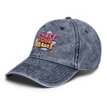 CHASE YOUR DREAMS — Vintage Cotton Twill Cap - Image 23
